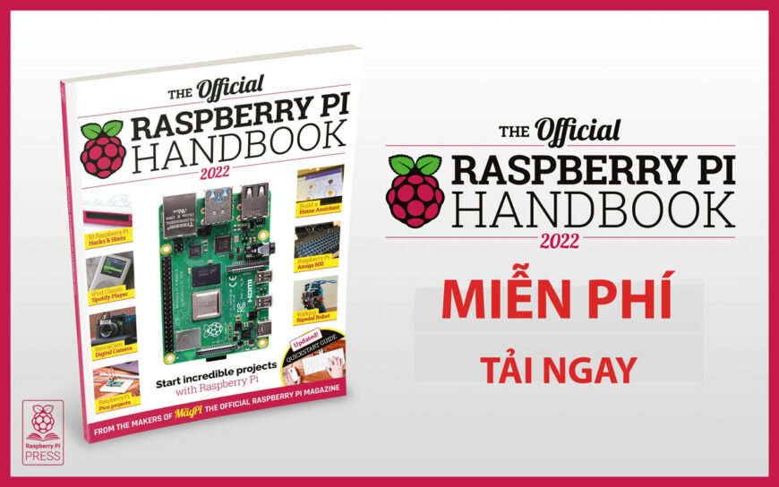 Tải sổ tay Raspberry Pi 2022 miễn phí